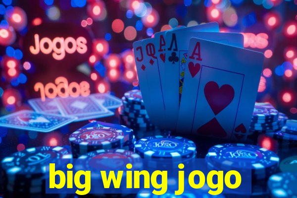 big wing jogo